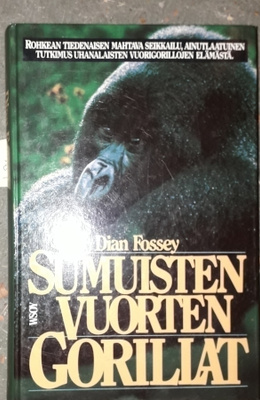 Fossey Dian: Sumuisten vuorten gorillat
