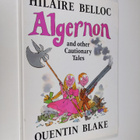 Hilaire Belloc : Algernon and Other Cautionary Tales - pikkukuva 1