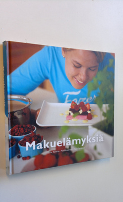 Liisa (haastattelut) Talvitie : Makuelämyksiä