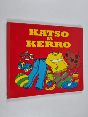 Katso ja kerro