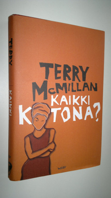 Terry McMillan : Kaikki kotona