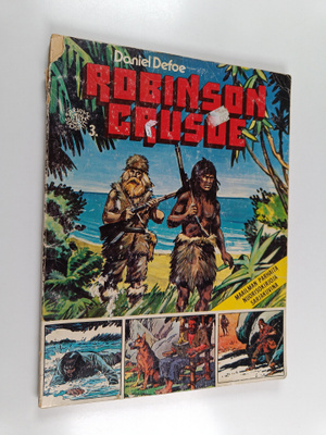 Daniel Defoe : Sarjasuosikit 3 : Robinson Crusoe