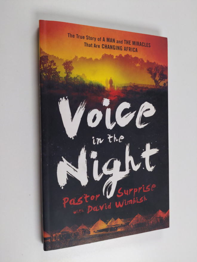 David Wimbish ym. : Voice in the Night - The True Story o...
