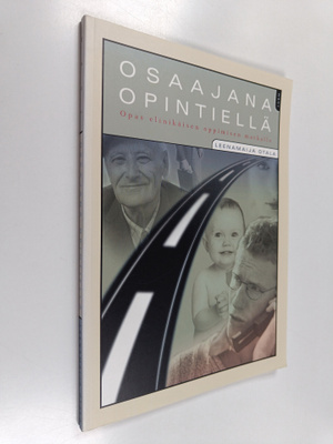 Leenamaija Otala : Osaajana opintiellä : opas elinikäisen...