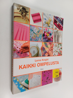 Lorna Knight : Kaikki ompelusta
