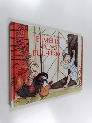 Astrid Lindgren : Eemelin sadas puu-ukko