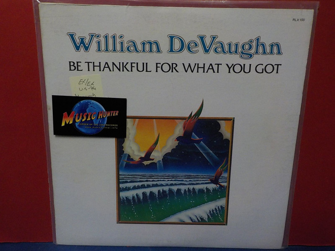 William DeVaughn - Be Thankful For What You Got EX/EX LP