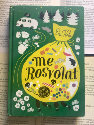 Siri Kolu - Me Rosvolat (sid.)