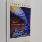 Vuokko Vänskä : Ennen kuulumatonta - pikkukuva 1