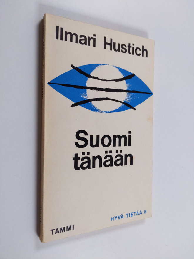 Ilmari Hustich : Suomi tänään : Kuinka maamme on muuttunut