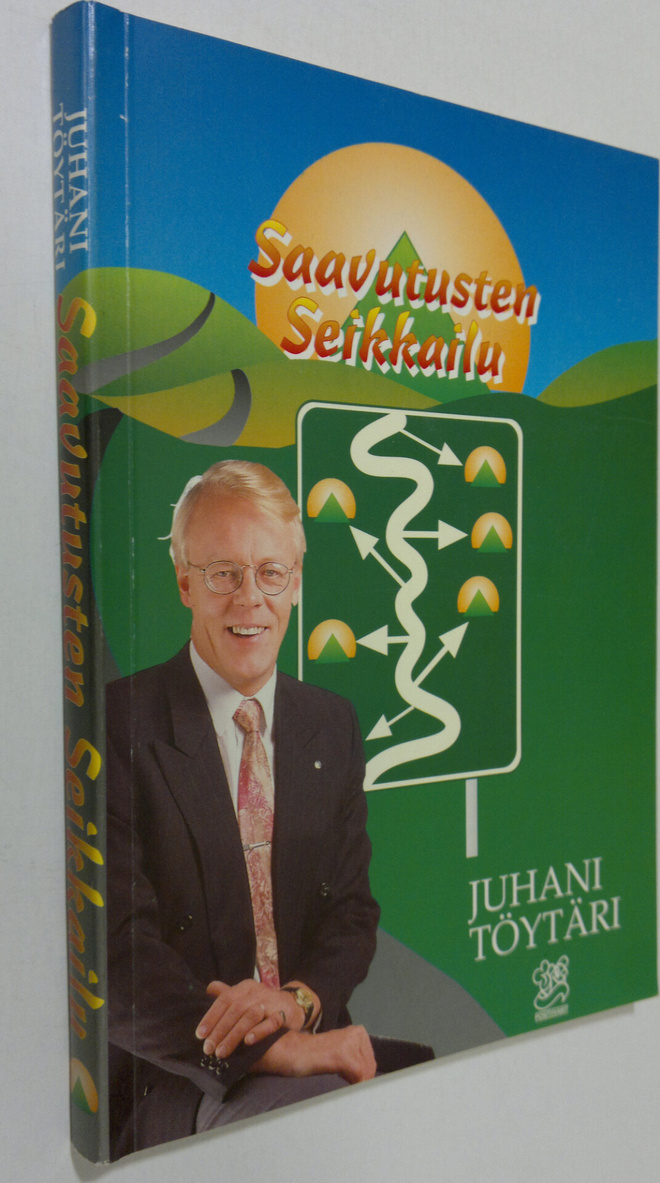 Juhani Töytäri : Saavutusten seikkailu
