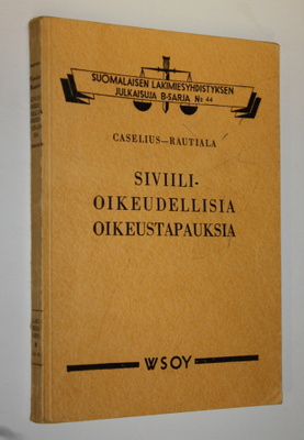 Ilmari Caselius : Siviilioikeudellisia oikeustapauksia