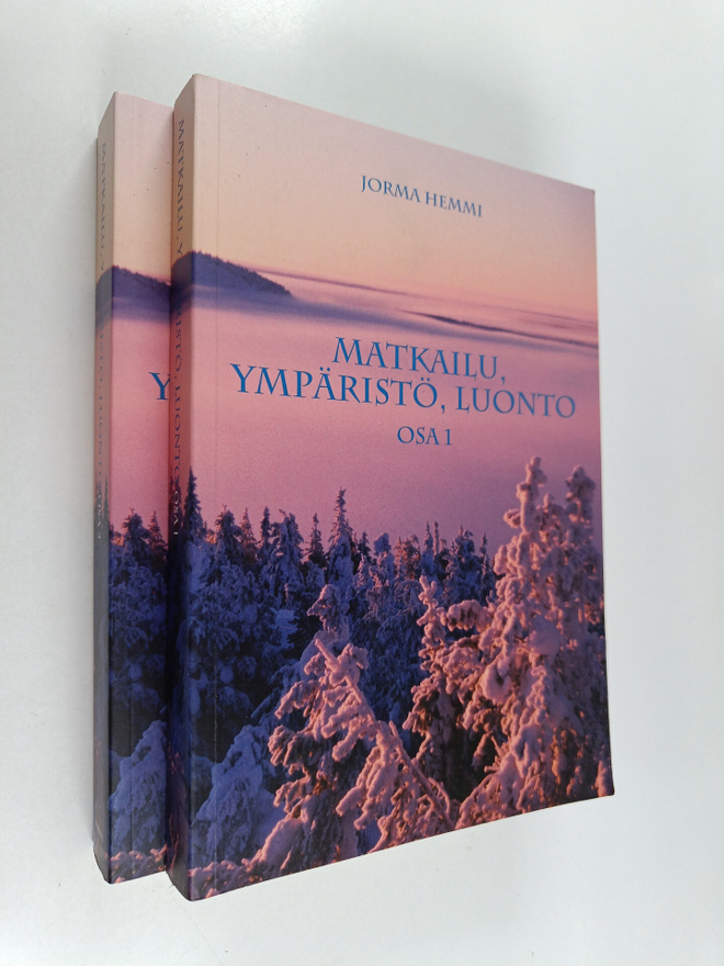 Jorma Hemmi : Matkailu, ympäristö, luonto 1-2