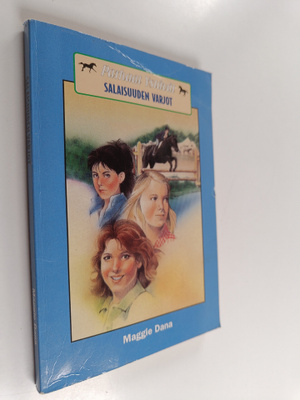 Maggie Dana : Salaisuuden varjot