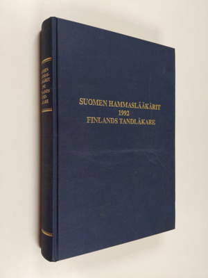 Touko (toim) Siltala : Suomen hammaslääkärit 1992 = Finla...