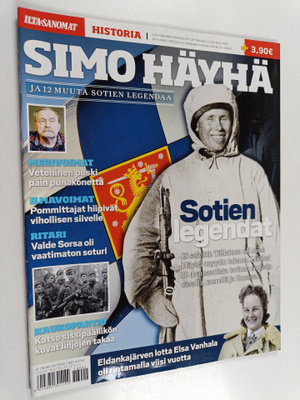 Ilta-sanomat historia : Simo Häyhä ja 12 muuta sotien leg...
