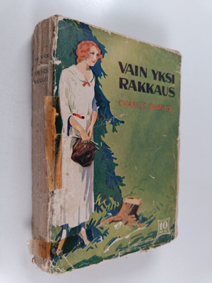 Charles Garvice : Vain yksi rakkaus