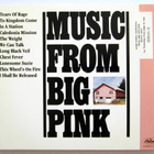 The BAND Music From Big Pink CD HUIPPUKUNTO - pikkukuva 2