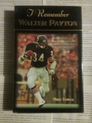 Mike Towle - I Remember Walter Payton (hardcover)