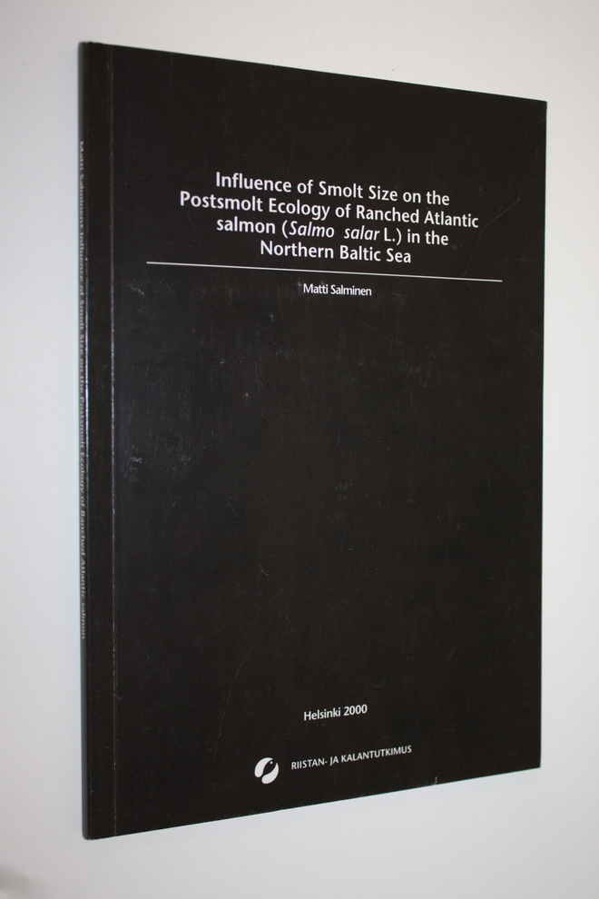 Matti Salminen : Influence of smolt size on the postsmolt...