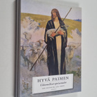 Sari Savikko ym. : Hyvä Paimen - Uskonnolliset opetustaulut - pikkukuva 1