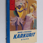 Arvid Lydecken : Karkurit - pikkukuva 1