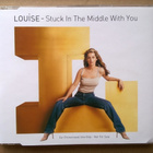 Louise - Stuck In The Middle With You CDS - pikkukuva 1