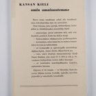 Kansan kieli omin omaisuutemme : ohjelmistoa koulutunneil... - pikkukuva 2
