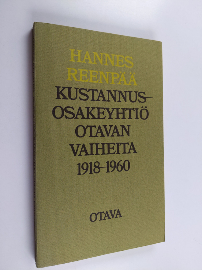 Hannes Reenpää : Kustannusosakeyhtiö Otavan vaiheita 1918...
