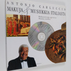 Antonio Carluccio : Makuja & musiikkia Italiasta : rakast... - pikkukuva 1