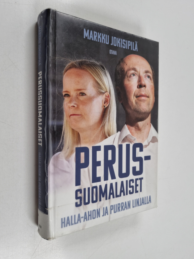 Markku Jokisipilä : Perussuomalaiset Halla-ahon ja Purran...