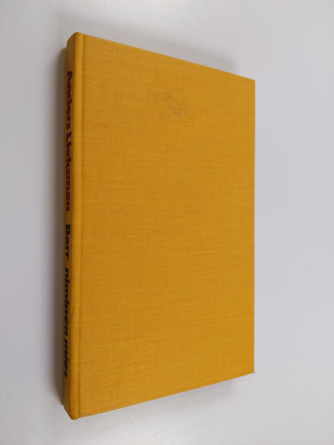 Anders Lieksman : Barr-niminen mies