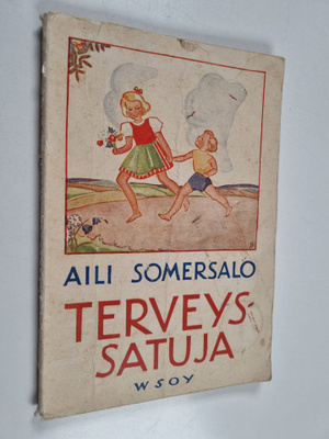 Aili Somersalo : Terveyssatuja