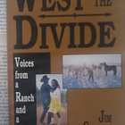 Jim Carrier - West of the Divide; Voices from a Ranch... - pikkukuva 1