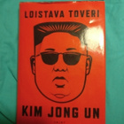 Anna Fifield: Loistava toveri Kim Jong Un - pikkukuva 1