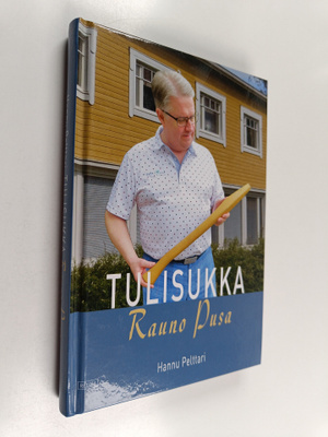 Hannu Pelttari : Tulisukka : Rauno Pusa