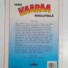 Maija Lindgren : Varo vaaraa koulutiellä - pikkukuva 2