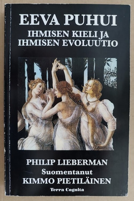 Lieberman: Eeva puhui - Ihmisen kieli ja ihmisen evoluutio