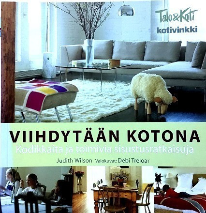 Viihdytään kotona Sisustus kirja