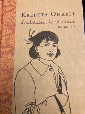 KREETTA ONKELI: LUULOTIETEEN KANDIDAATTI