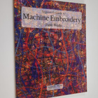 Pam Watts : Beginner's guide to machine embroidery - pikkukuva 1