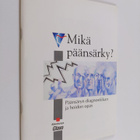 Mikä päänsärky? : päänsäryn diagnostiikan ja hoidon opas - pikkukuva 1
