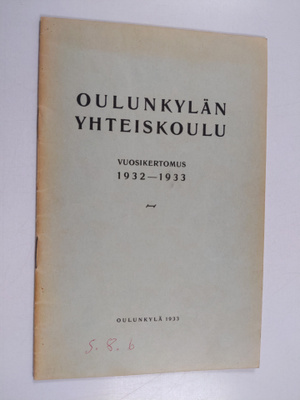 Oulunkylän yhteiskoulu vuosikertomus 1932-1933