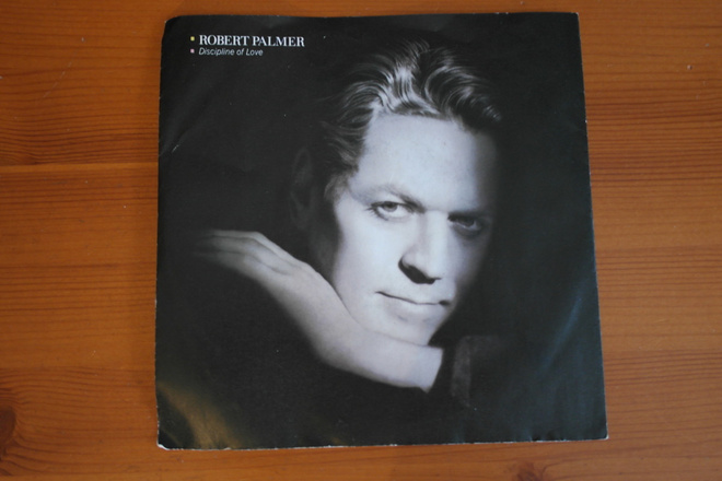 Robert Palmer:Discipline Of Love/Dance For Me- 7" Single