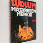 Robert Ludlum : Mataresen merkki - pikkukuva 1