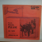 Jormas 7" Please Please Please / Go Now (ps) - pikkukuva 1