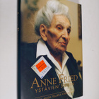 Maija (toim.) Pellikka : Anne Fried ystävien silmin - pikkukuva 1