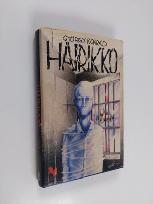 György Konrad : Häirikkö