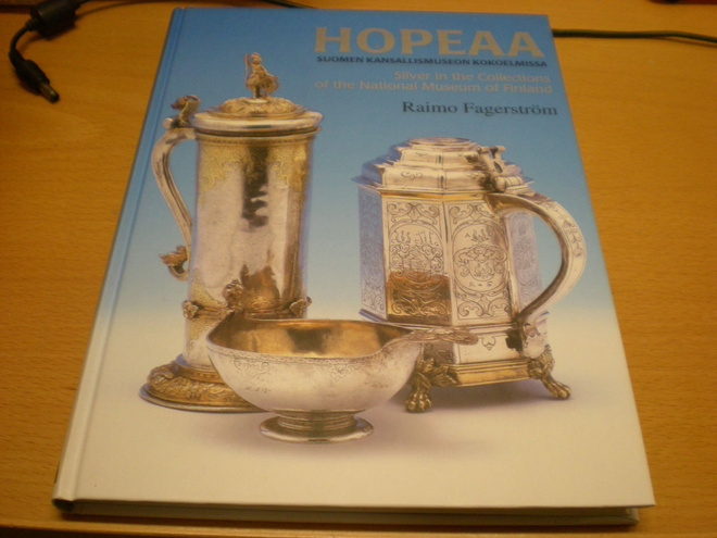 Raimo Fagerström: Hopeaa Suomen Kansallismuseon kokoelmissa