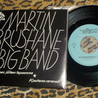 7" MARTIN BRUSHANE BIG BAND - Kuutamoserenadi - single 1984 - pikkukuva 2